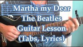 Martha my dear, The Beatles, Guitar lesson | fingerstyle (Tabs)