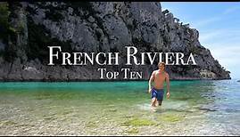 Top 10 Places On The French Riviera - Travel Guide
