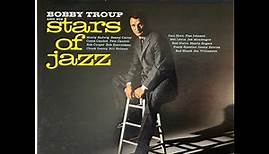 Bobby Troup – Bobby Troup And His Stars Of Jazz, album
