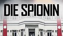 Die Spionin - Stream: Jetzt Film online finden und anschauen