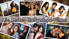 Die 15 besten Bollywood-Filme