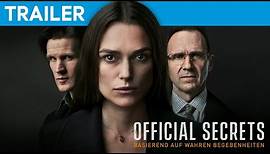 OFFICIAL SECRETS | Offizieller HD Trailer| Deutsch German | (2019)