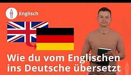 Wie du vom Englischen ins Deutsche übersetzt (Vorschau)