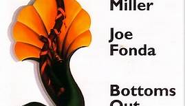 Scott Miller - Joe Fonda - Bottoms Out
