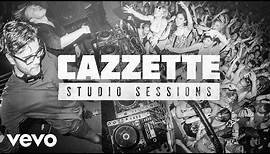 CAZZETTE - Studio Sessions #1 - Run For Cover