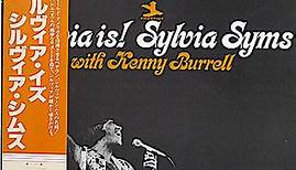 Sylvia Syms With Kenny Burrell - Sylvia Is!