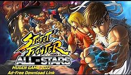 Street Fighter All-Stars - Ver.1.05 - Free Fighting Game 2022