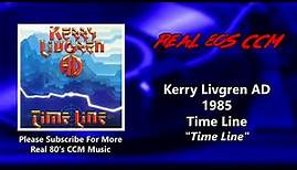 Kerry Livgren AD - Time Line