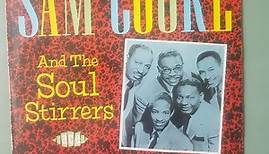 Sam Cooke & The Soul Stirrers - IN THE BEGINNING