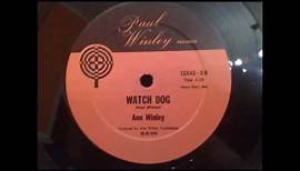 Ann Winley - Watch Dog 1979