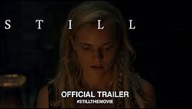 Still (2019) | Official Trailer HD
