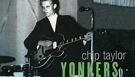 Chip Taylor - Yonkers NY