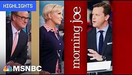 Watch Morning Joe Highlights: July 21 | MSNBC