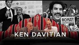 Ken Davitian from Borat to The Artist (Composing Culture, Episode 1)