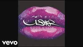 Usher - Good Kisser (Official Audio)