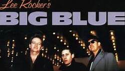 Lee Rocker - Lee Rocker's Big Blue