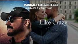 Randall Lee Richards | Rain Ain't The Only Thing | Lyric Video