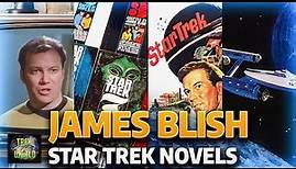 The Ultimate Guide to Star Trek's James Blish Novel