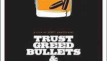 Trust, Greed, Bullets & Bourbon streaming online