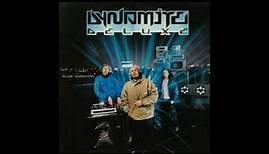 Dynamite Deluxe - Deluxe Soundsystem (Full Album)
