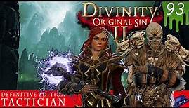SPIDER KISS - Part 93 - Divinity Original Sin 2 DE - Tactician Gameplay