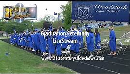 Woodstock HS Class of 2022 Graduation Live Stream