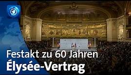 Deutsch-französische Freundschaft: Festakt zu 60 Jahren Élysée-Vertrag