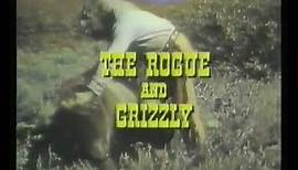 The Rogue and Grizzly (1982) trailer