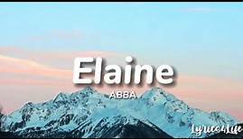 ABBA - Elaine (Lyrics)