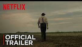 Mudbound  | Official Trailer [HD] | Netflix