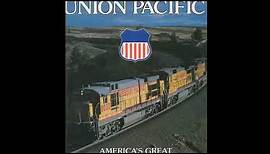 History of the Union Pacific Railroad