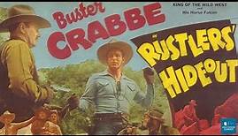 Rustlers' Hideout (1945) | Western Film | Buster Crabbe, Al St. John, Patti McCarty