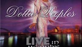 Dottie Peoples - Live In Memphis - He Said It