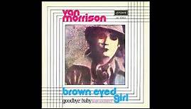 Van Morrison - Brown Eyed Girl (2023 Remaster)
