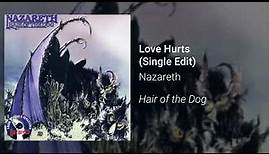 Nazareth - Love Hurts (Official Audio)