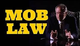 Mob Law