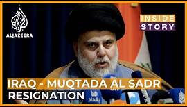 Why is Muqtada Al Sadr quitting Iraqi politics? | Inside Story