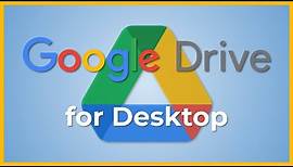 Google Drive for Desktop