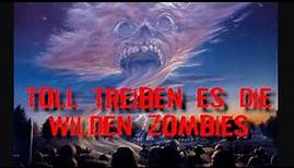 Toll treiben es die wilden Zombies (1988 "Return of the Living Dead Part 2") Trailer deutsch german