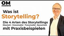 Was ist Storytelling? - 4 Arten des Storytelling Marketing - Content Marketing - Einfach erklärt