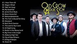 Old Crow Medicine Show Greatest Hits