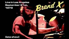 Brand X - Live in West Hollywood - September 21st, 1979 (late show)