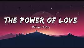 Céline Dion - The Power Of Love (Lyrics), Bryan Adams, Mariah Carey