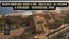 Secrets Bahía Real Resort & Spa - Adults Only - All Inclusive - 5 Star Resort - Spain