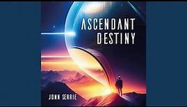 Ascendant Destiny