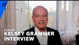Frasier | Kelsey Grammer Interview | Paramount+