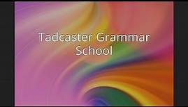 Tadcaster Grammar School