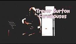 Trevor Burton - Farmhouse