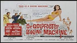 Dr. Goldfoot and the Bikini Machine (1965)🔹