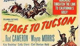 Stage to Tucson (1950) - Rod Cameron, Wayne Morris, Sally Eilers